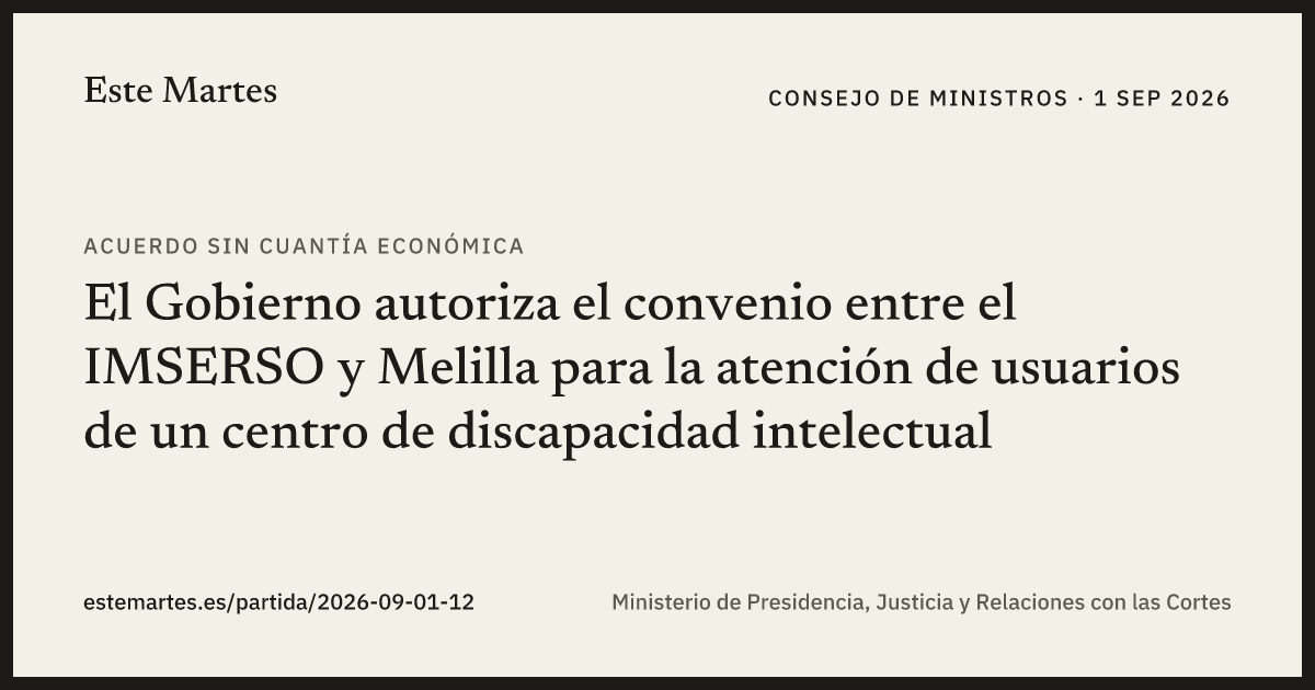 Tarjeta: El Gobierno autoriza el convenio entre el IMSERSO y Melilla para la atención de usuarios de un centro de discapacidad intelectual