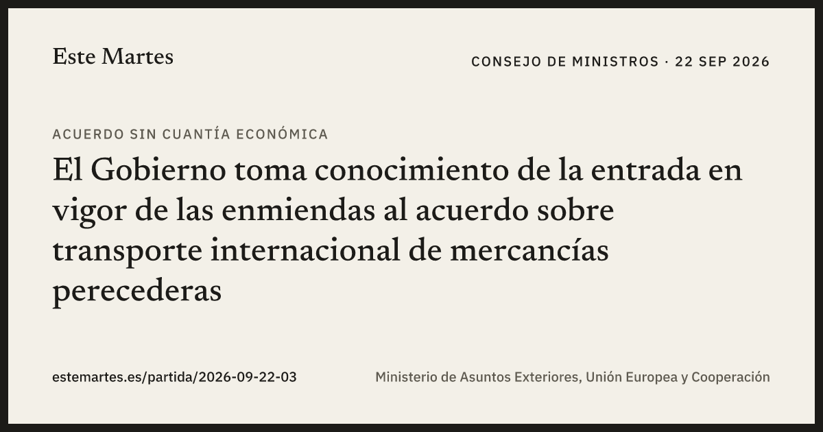 Tarjeta: El Gobierno toma conocimiento de la entrada en vigor de las enmiendas al acuerdo sobre transporte internacional de mercancías perecederas