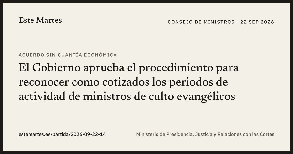 Tarjeta: El Gobierno aprueba el procedimiento para reconocer como cotizados los periodos de actividad de ministros de culto evangélicos