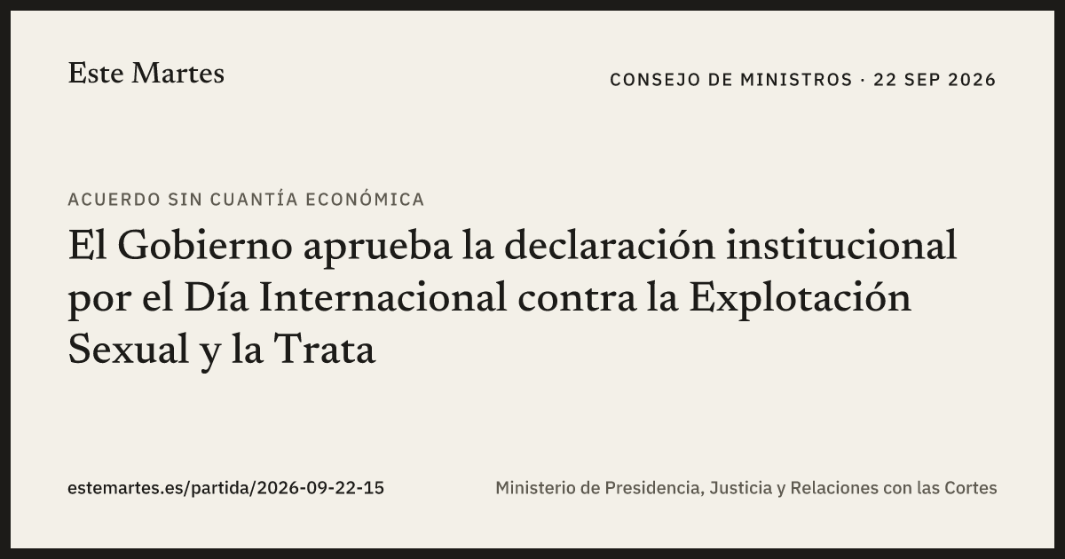 Tarjeta: El Gobierno aprueba la declaración institucional por el Día Internacional contra la Explotación Sexual y la Trata