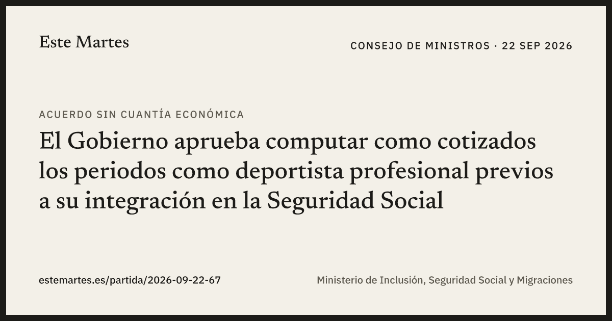 Tarjeta: El Gobierno aprueba computar como cotizados los periodos como deportista profesional previos a su integración en la Seguridad Social