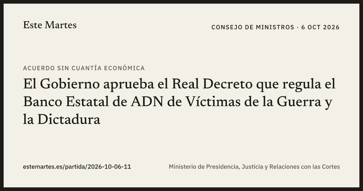Tarjeta: El Gobierno aprueba el Real Decreto que regula el Banco Estatal de ADN de Víctimas de la Guerra y la Dictadura