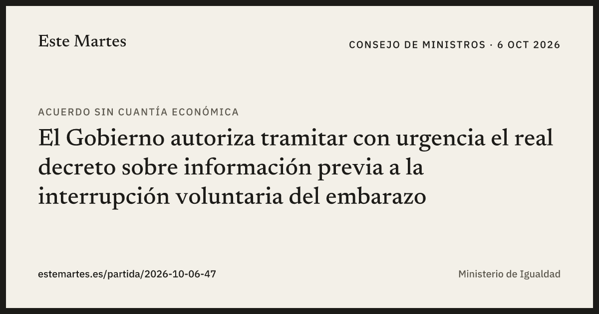 Tarjeta: El Gobierno autoriza tramitar con urgencia el real decreto sobre información previa a la interrupción voluntaria del embarazo