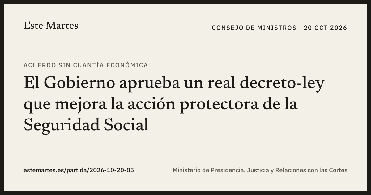 Tarjeta: El Gobierno aprueba un real decreto-ley que mejora la acción protectora de la Seguridad Social